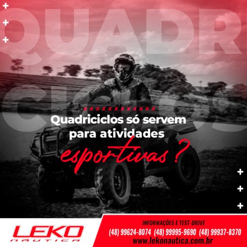 Quadriciclos só servem para atividades esportivas?