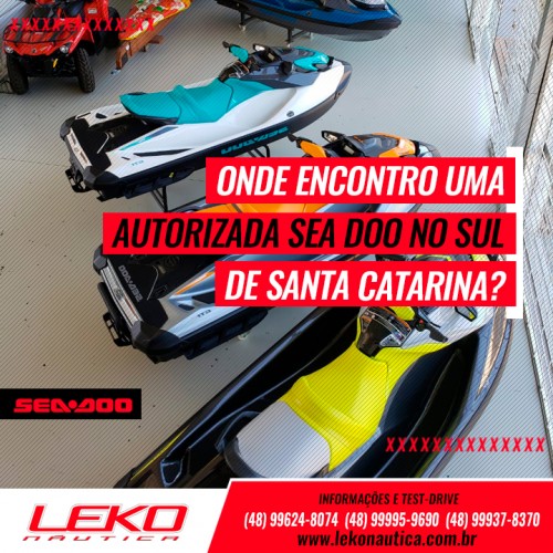 Onde encontro uma autorizada Sea Doo no Sul de Santa Catarina?