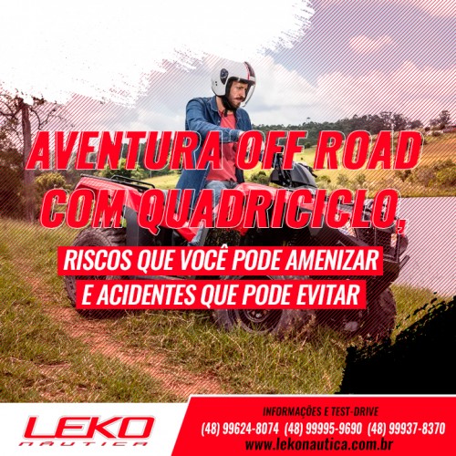 Aventura off road com quadriciclo, riscos que você pode amenizar e acidentes que pode evitar